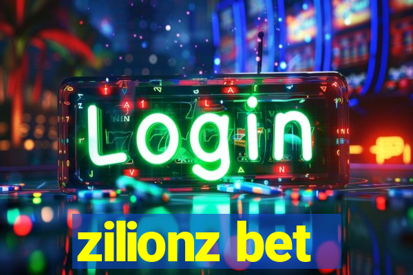 zilionz bet