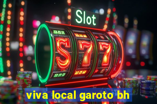 viva local garoto bh