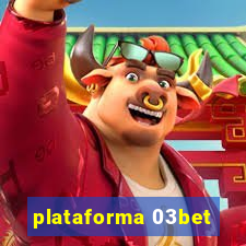 plataforma 03bet