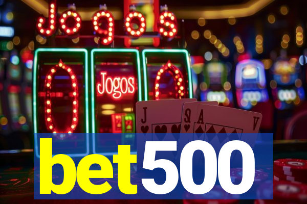 bet500