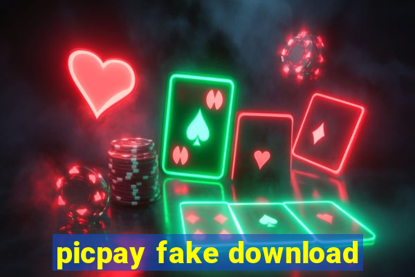 picpay fake download