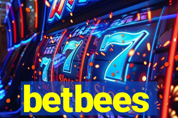 betbees