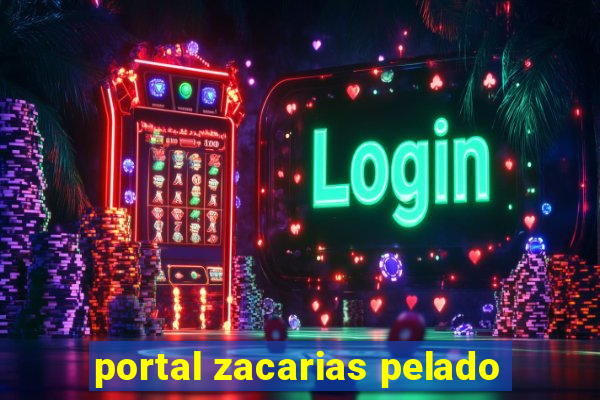 portal zacarias pelado